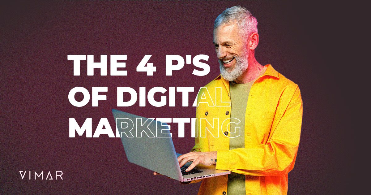 The 4 P’S Of Digital Marketing: Process, People, Platforms And Performance