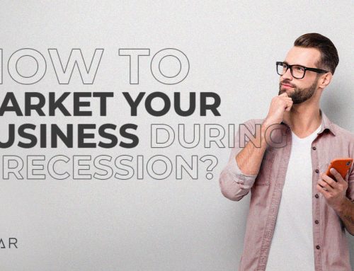 How To Use Marketing To Grow Your Business During A Recession