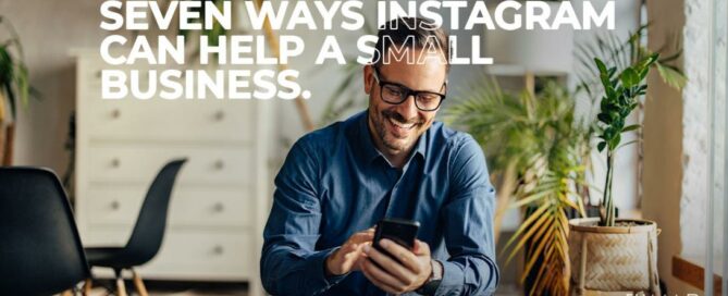7 Ways Instagram Can Help Market Your Small Business